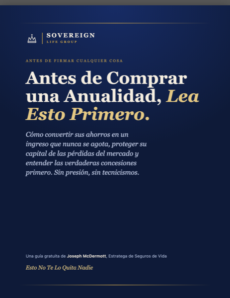 Antes de Comprar una Anualidad, una guía gratuita de Sovereign Life Group